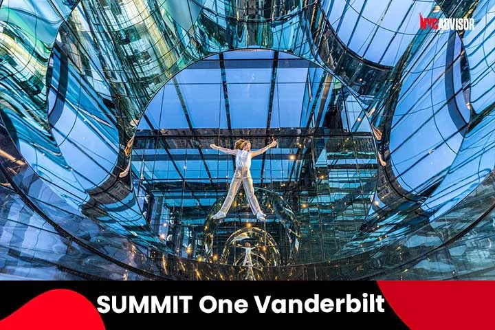 SUMMIT One Vanderbilt in NYC in August