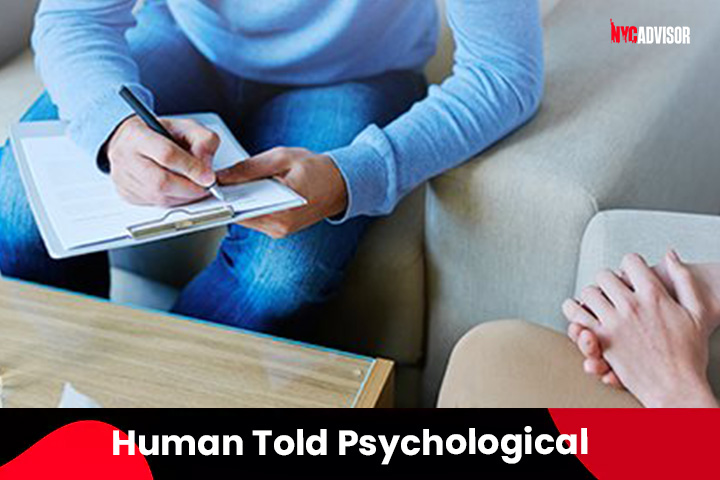 Human Told Psychological Assessment, NYC�