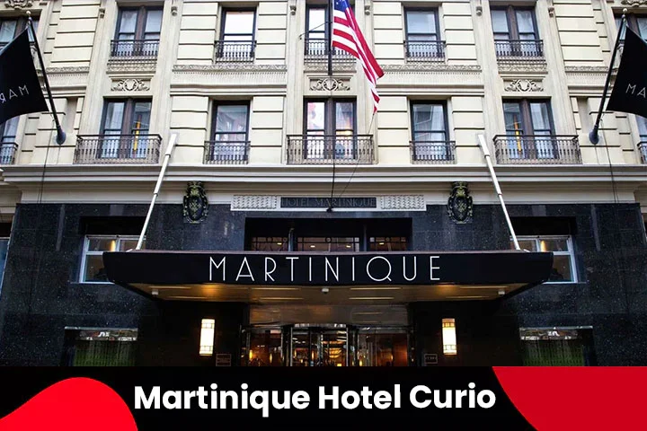 The Martinique Hotel Curio Collection by Hilton Hotels, New York