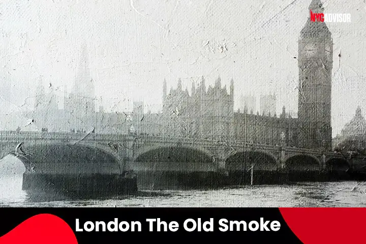 The Old Smoke