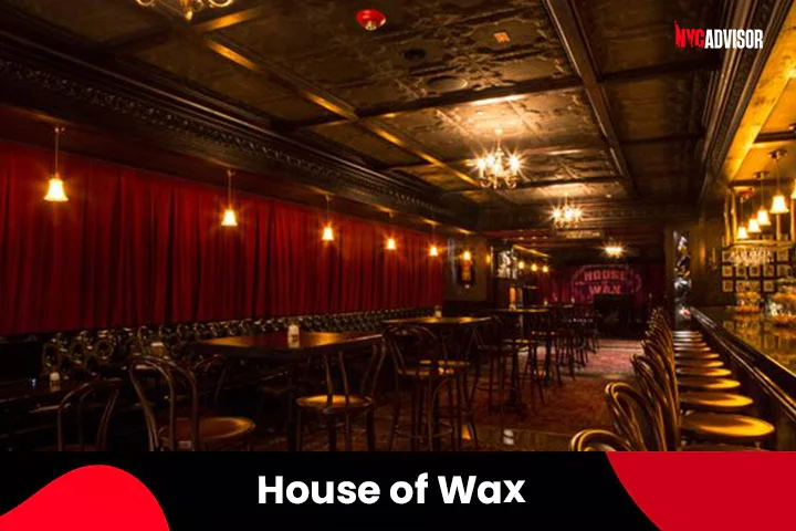 House of Wax in New York City