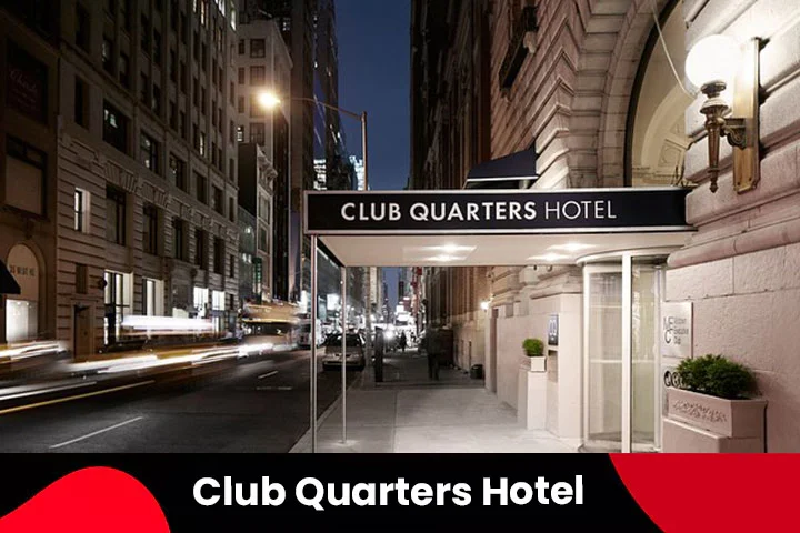 The Club Quarters Hotel, Midtown, New York