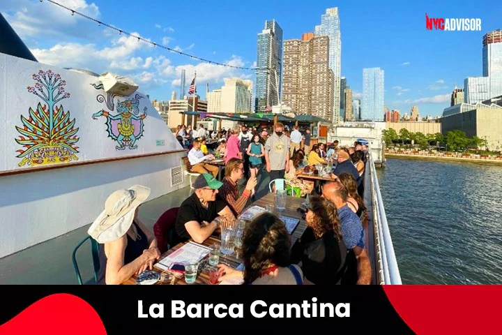 La Barca Cantina Floating Mexican Restaurant in NYC in August