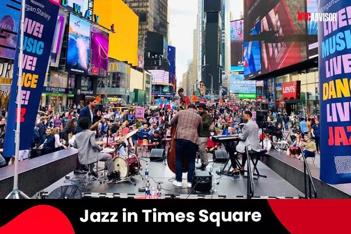 Entertainment and Fun for Jazz Fans, Enjoy the Jazz in Times Square, NYC