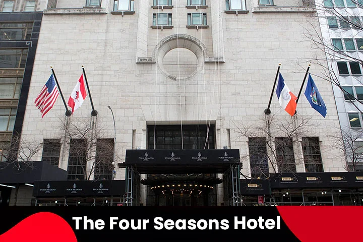 The Four Seasons Hotel New York