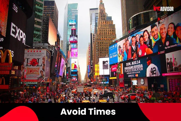 Avoid Times Square & Midtown Manhattan in New York City