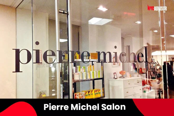 Pierre Michel Salon in New York City