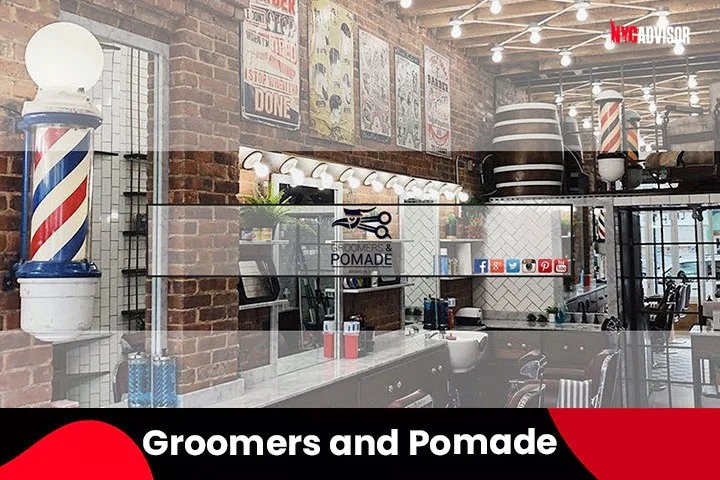 Groomers and Pomade Barbers Shop, NYC