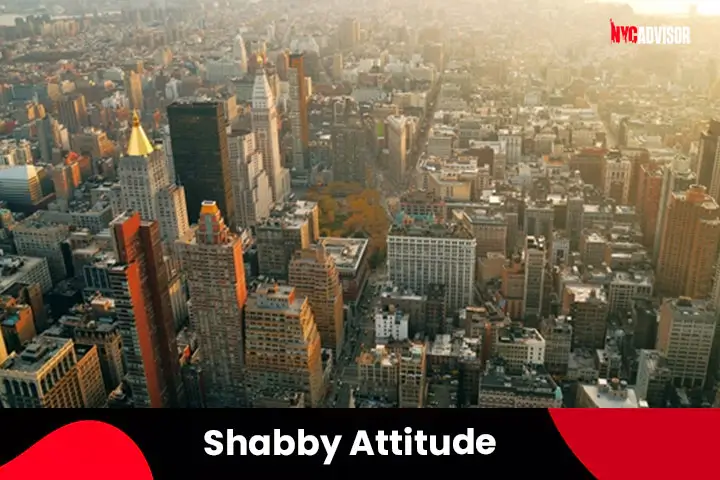 Shabby Attitude for Strangers
