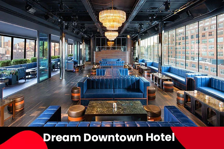 The Dream Downtown Hotel by Hyatt Hotels, New York