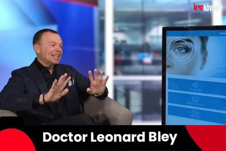 Doctor Leonard Bley, Ophthalmologist, New York