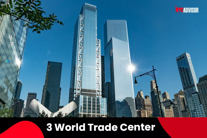 3 World Trade Center Building in New York City