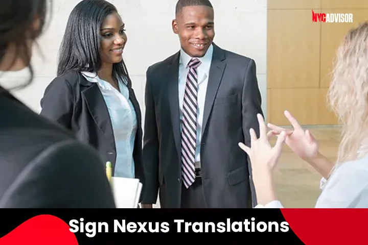 Sign Nexus Translations Services, Inc, New York